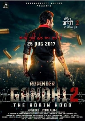 Rupinder Gandhi 2 (2017) Punjabi Movie Download - 1GB
